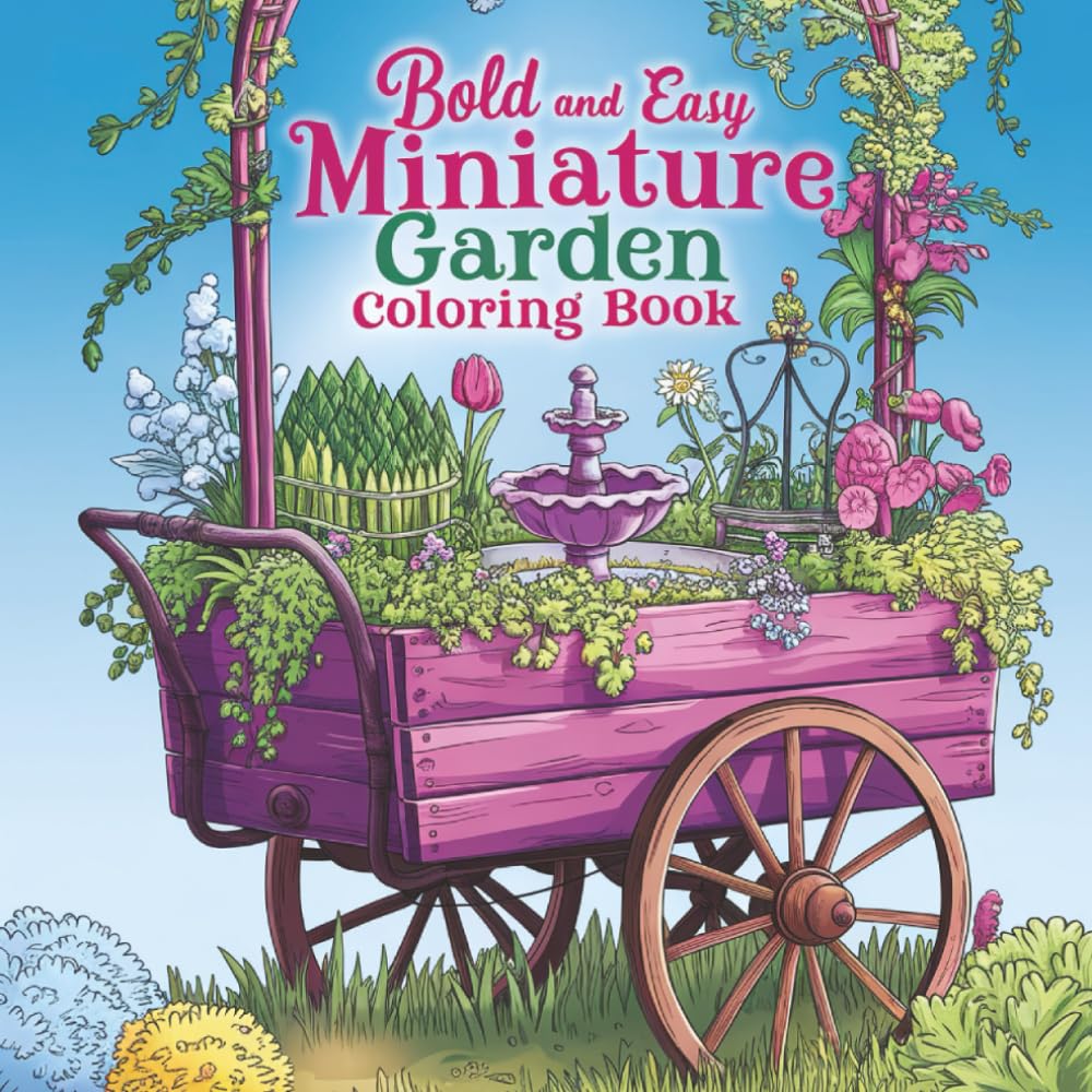 Enchanting Mini Gardens: Coloring Pages for Relaxation