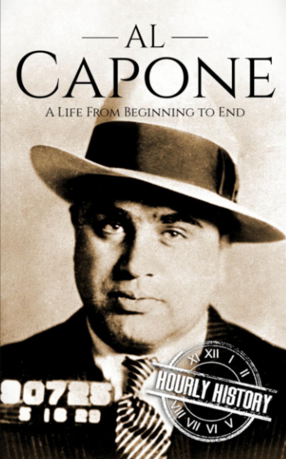 Al Capone: A Life from Beginning to End (Large Print Biography Books)
