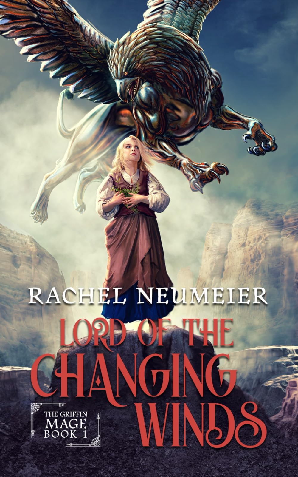 Lord of the Changing Winds: 1 (The Griffin Mage)