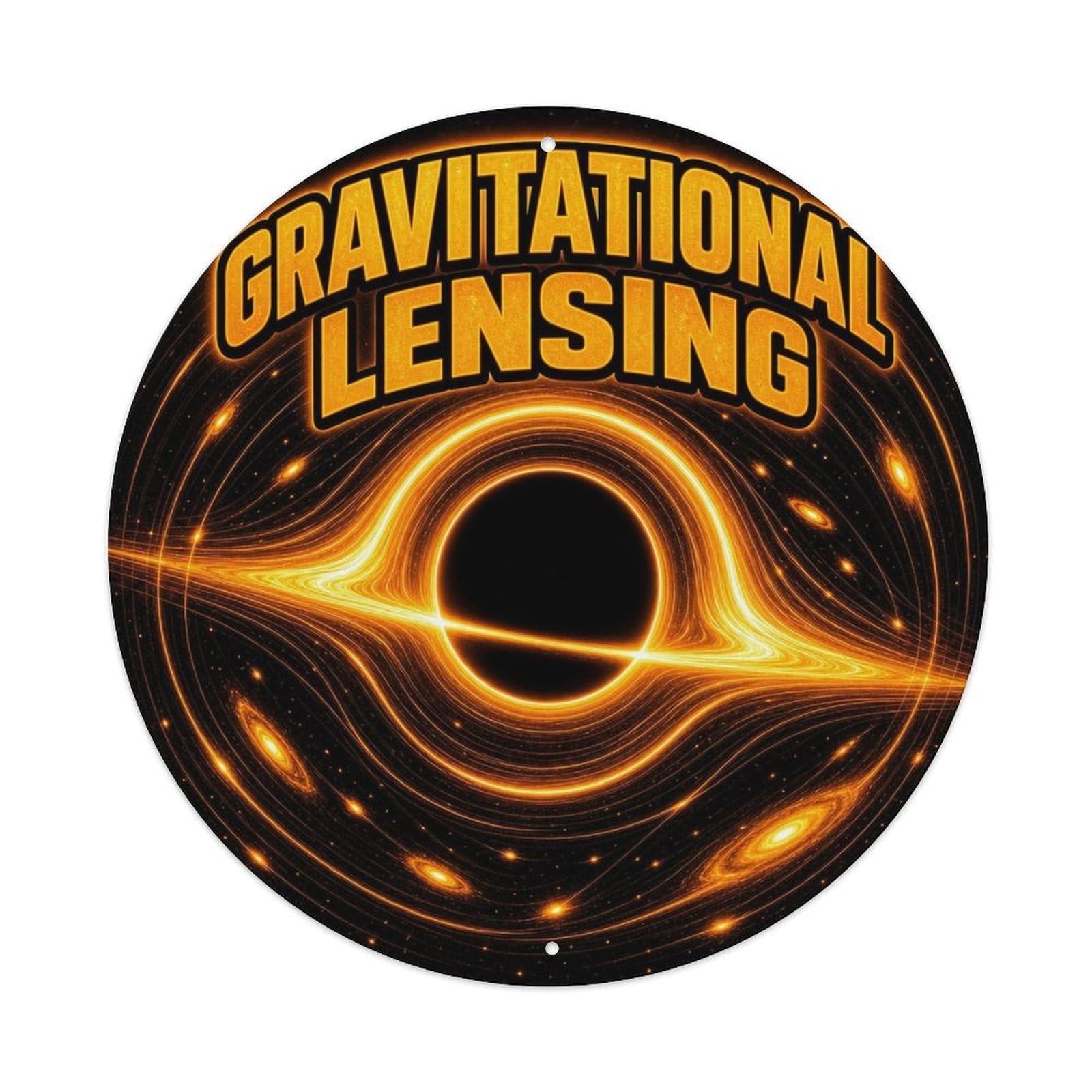 Astrophysics Black Hole Gravitational Lensing Cosmos Metal Tin Sign