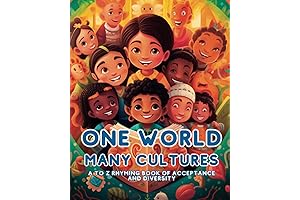 One World Many Cultures: A to Z Rhyming Book Teaches Kids About...