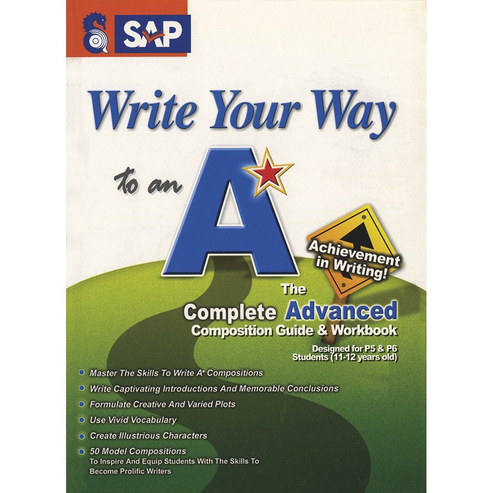 SAP Write Your Way To An A* The Complete Advanced