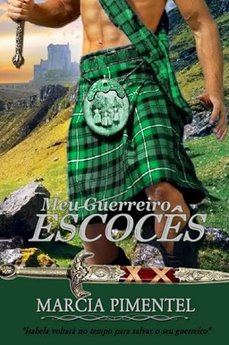 Meu Guerreiro Escocês