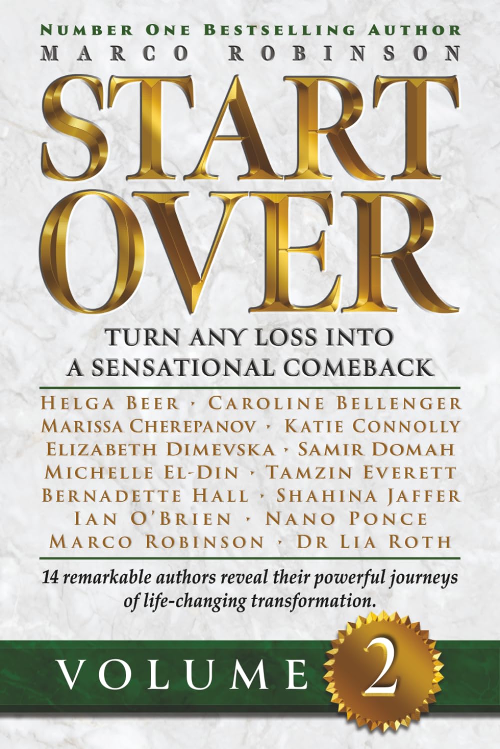 START OVER: Turn Any Loss into a Sensational Comeback, Volume 2 (Start Over Series)