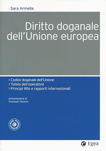 Diritto doganale dell'Unione europea : 1
