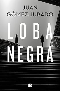 Loba negra (Antonia Scott 2) (Universo Reina Roja)