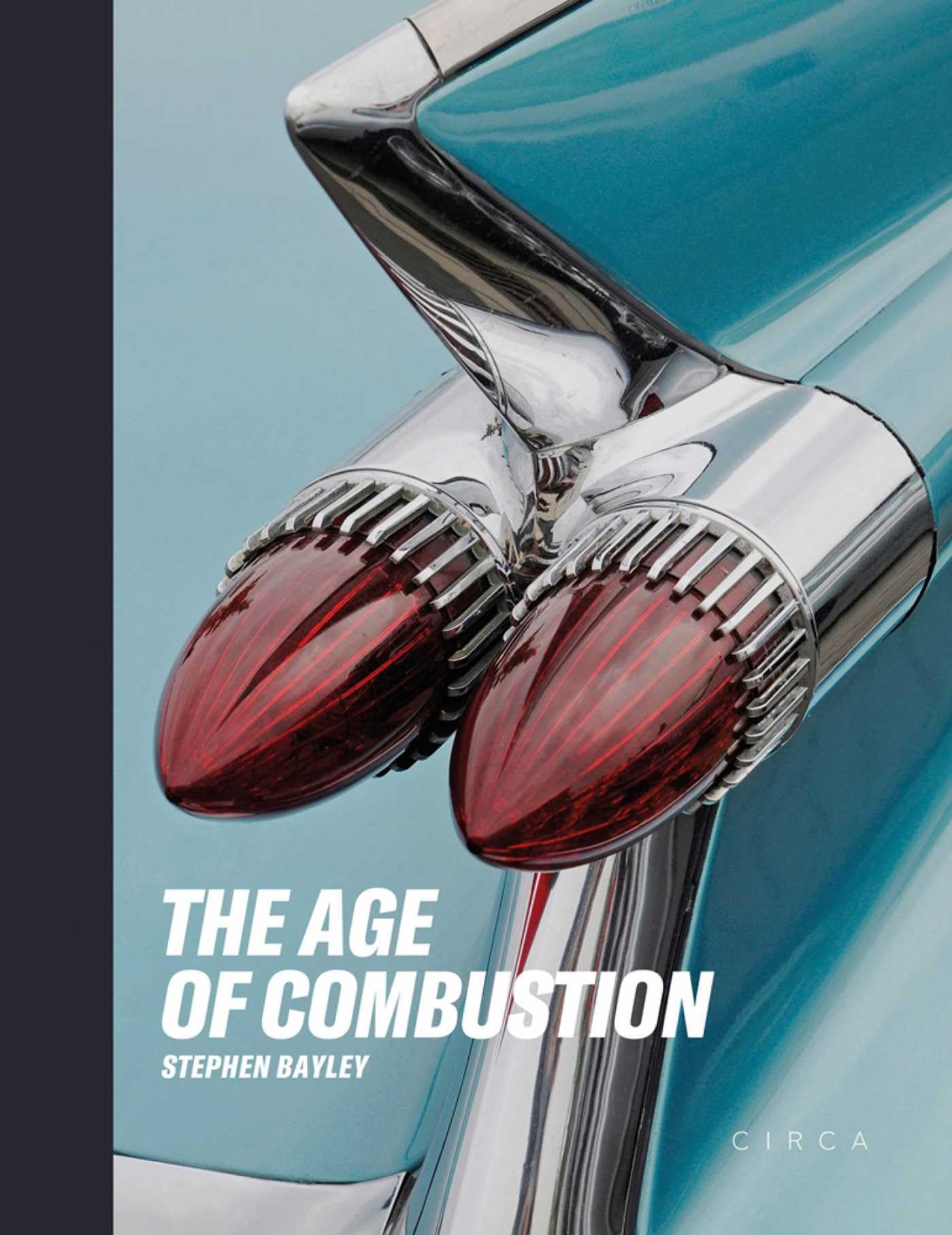 The Age of Combustion: Notes on Automobile Design by Stephen Bayley...