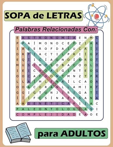 Conocimiento Científico, Sopa de Letras de Ciencia Palabras Relacionadas a temas Cientificos (Spanish Edition)