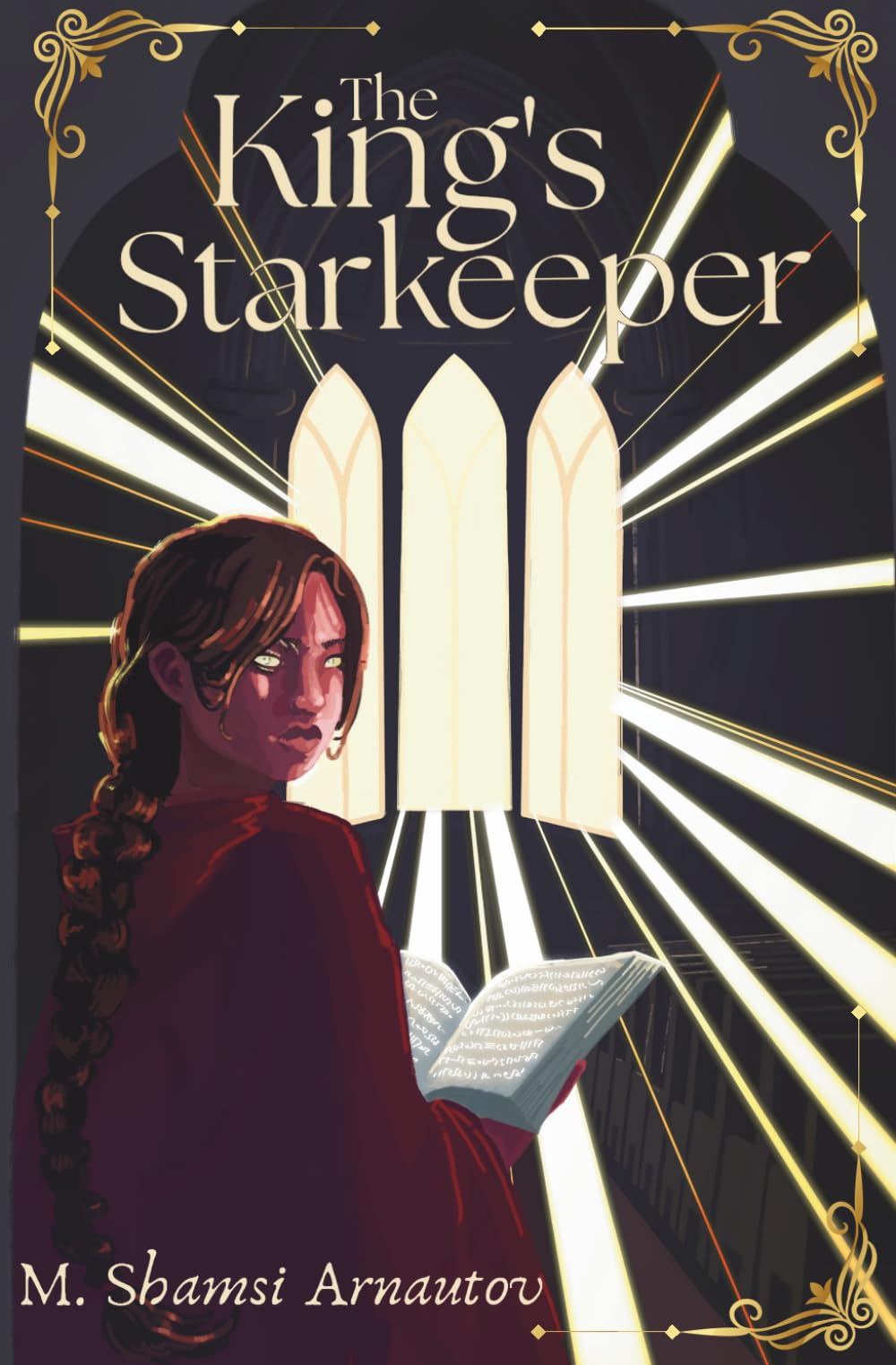 The King's Starkeeper: An Epic Romantic Fantasy