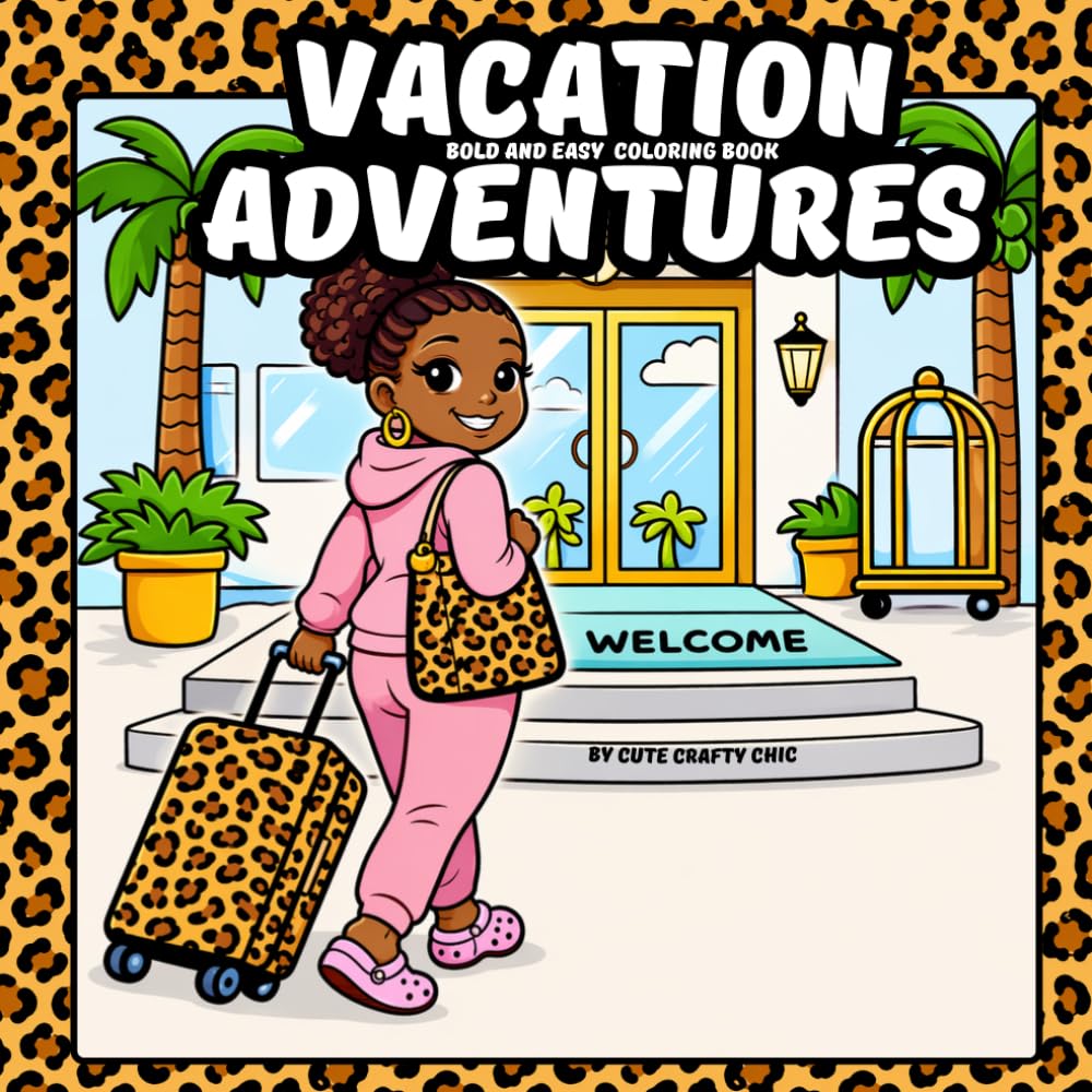 Vacation Adventures: Bold And Easy Coloring Book