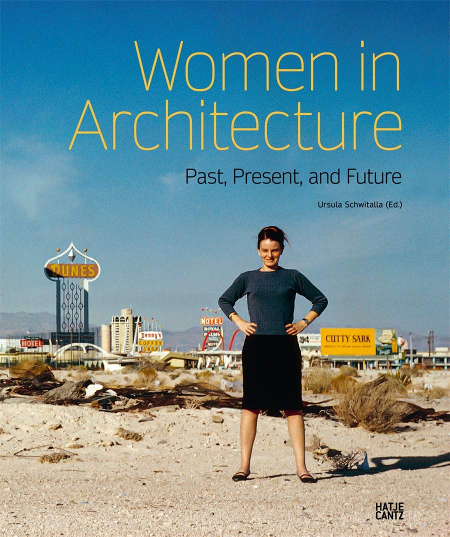 Architektur – Women in Architecture: Past, Present, and Future