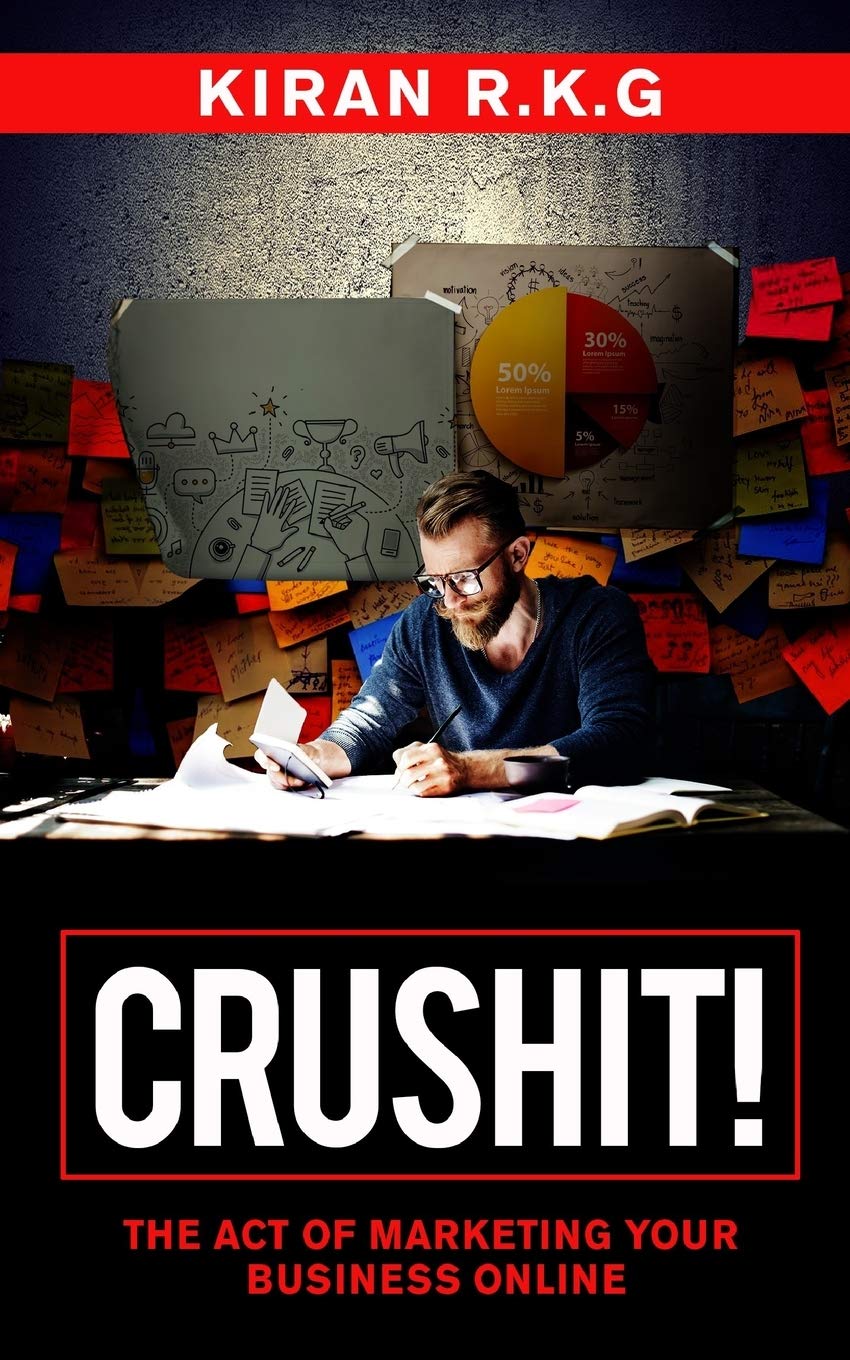 Crush It!: The Art Of Marketing Your Business Online