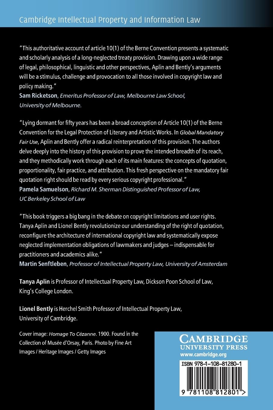 Global Mandatory Fair Use: The Nature and Scope of the Right to Quote Copyright Works: 56