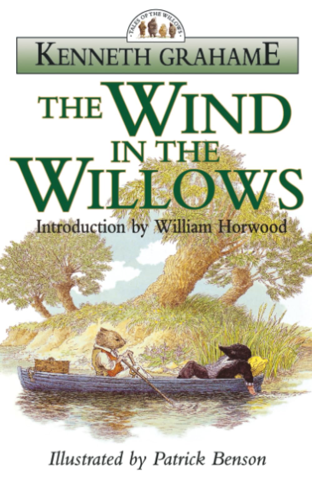 THE WIND IN THE WILLOWS (Tales of the Willows)