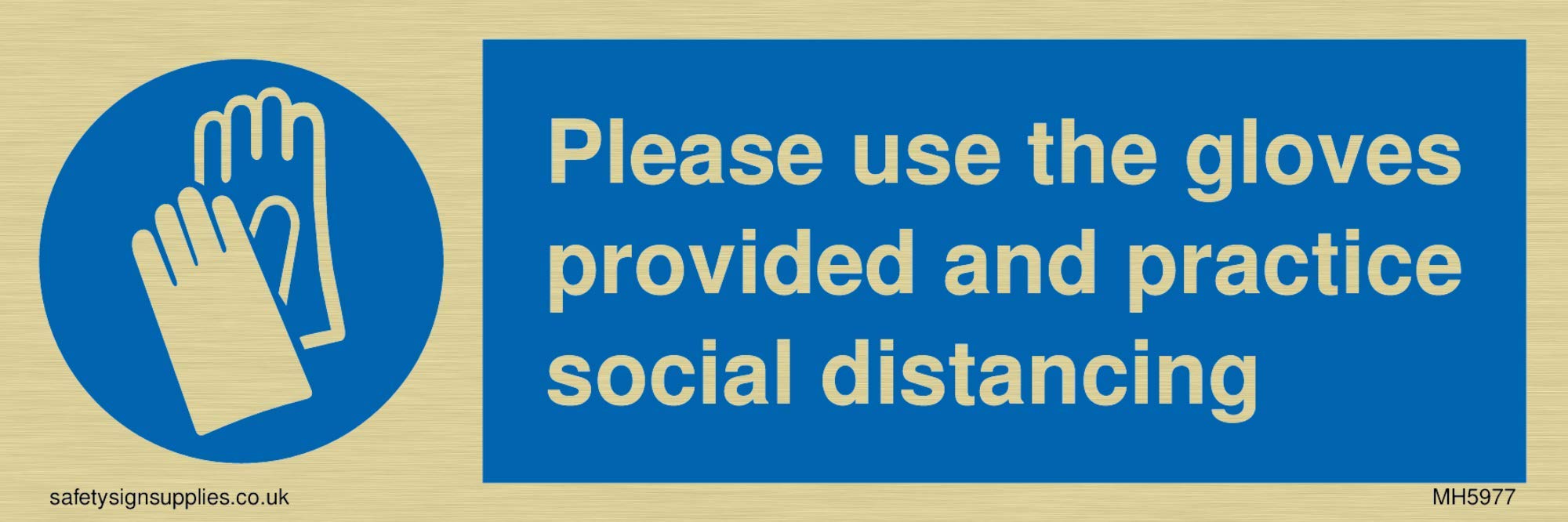 Please use the gloves provided and practice social distancing sign - Vinyl Gold sticker