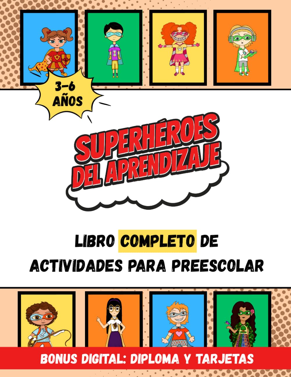 Libro completo de actividades preescolar de 3 a 6 años: Todo lo que necesitas para entretener a tus hijos y ayudarles con el aprendizaje: abecedario, ... dibujos para colorear y recortar etc.