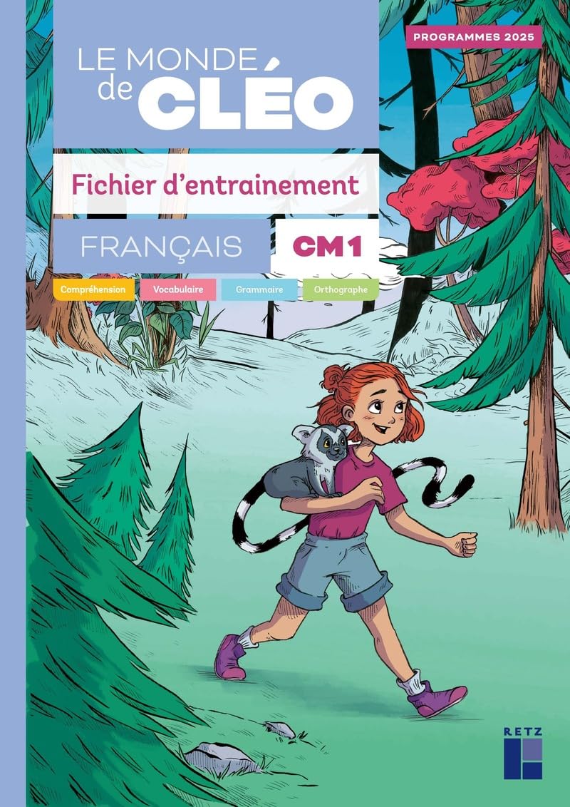 Le monde de CLEO CM1- fichier d'entrainement + aide mémoire programme 2025