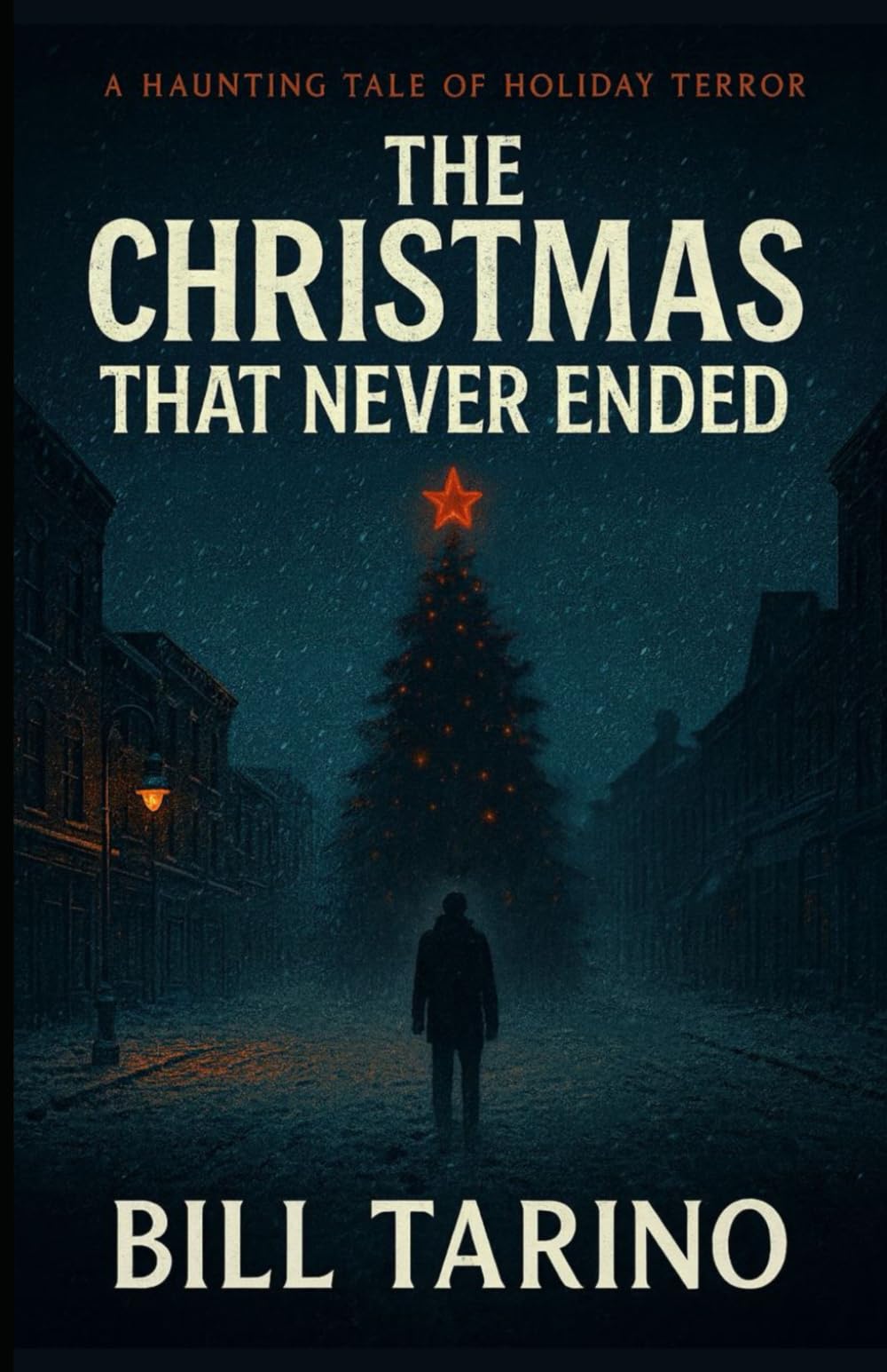The Christmas That Never Ended: A Haunting Tale of Holiday Terror