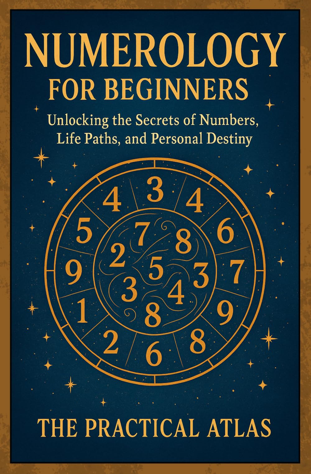 Numerology for Beginners: Unlocking the Secrets of Numbers, Life Paths, and Personal Destiny (Half Hour Help Mystical and Esoteric Tradition Series)