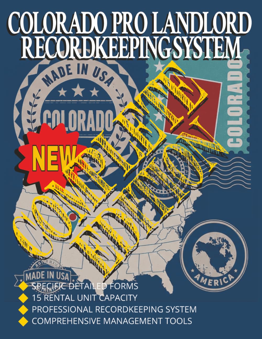 Colorado Pro Landlord Recordkeeping System: Complete Edition: Rental Property Recordkeeping and Management System for Landlords, Property Owners and Real Estate Investors