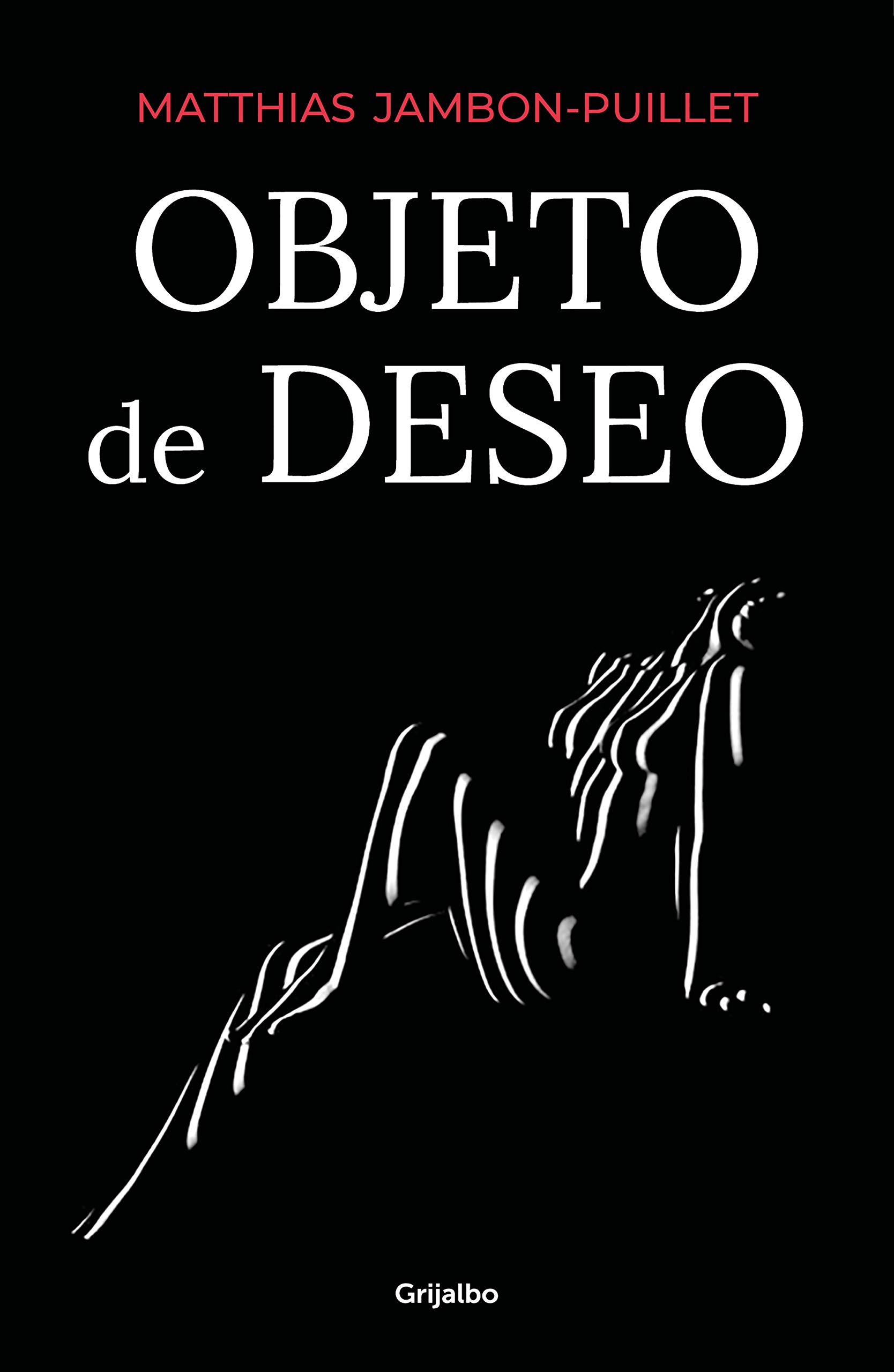 Objeto del deseo / Object of Desire