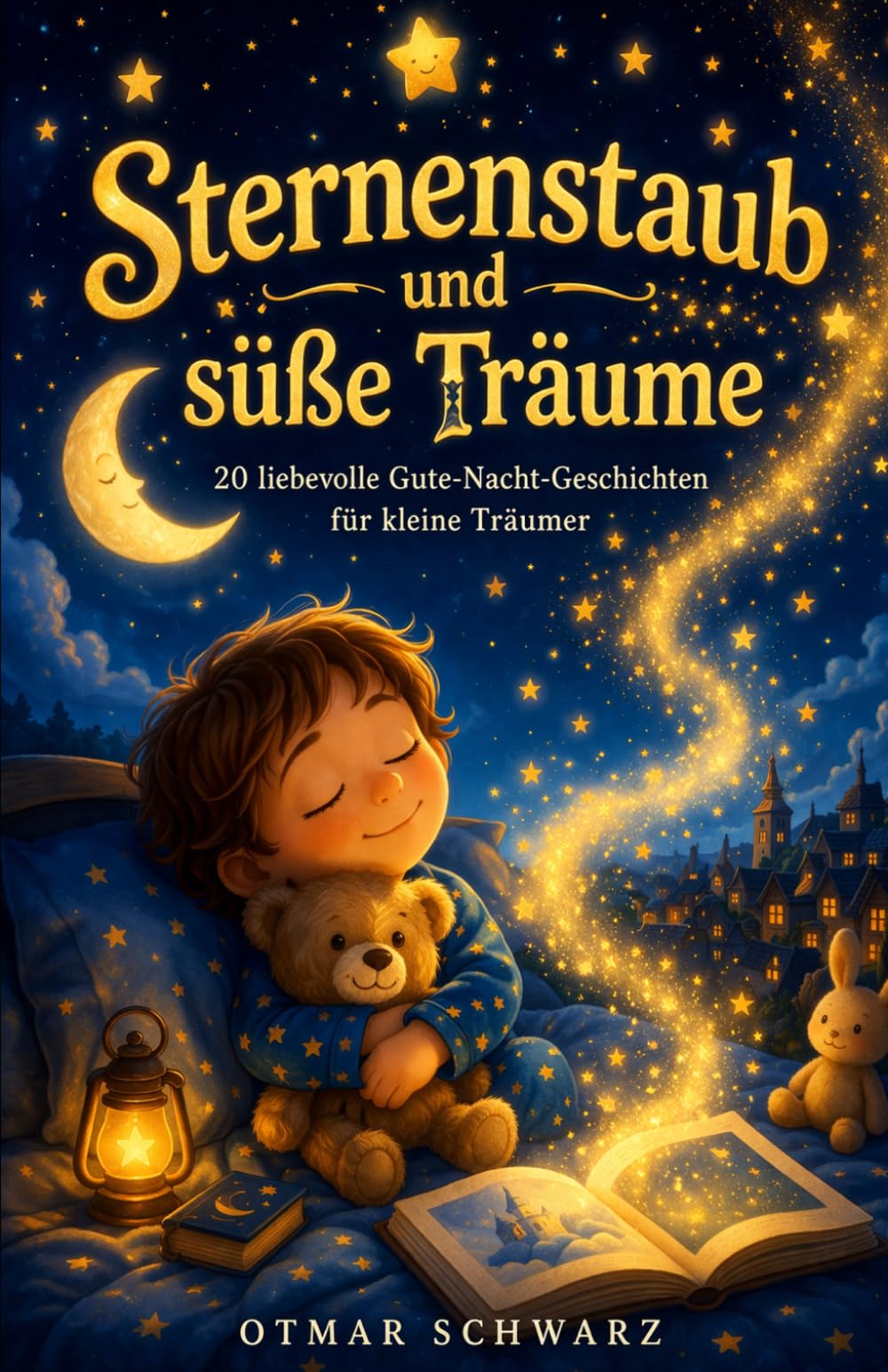 Sternenstaub und süße Träume (Kinderbücher 4 - 12 Jahre)