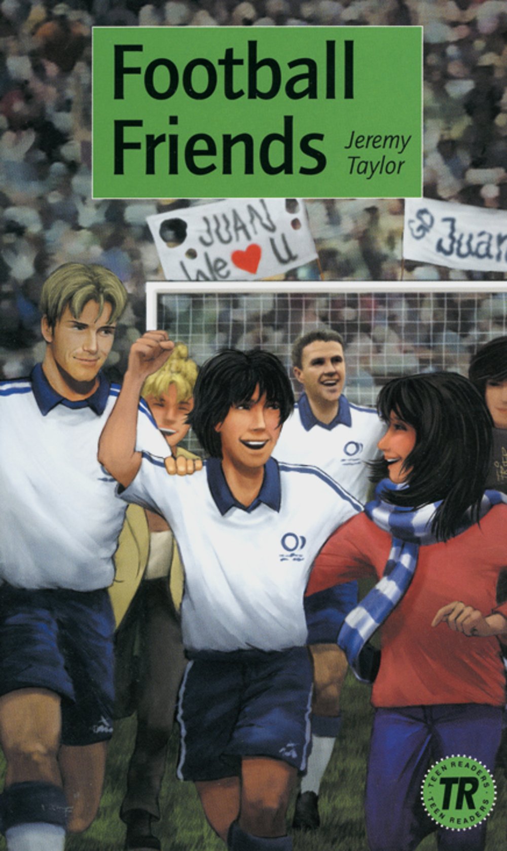 Football Friends: Englische Lektüre für das 3. Lernjahr (Teen Readers (Englisch))