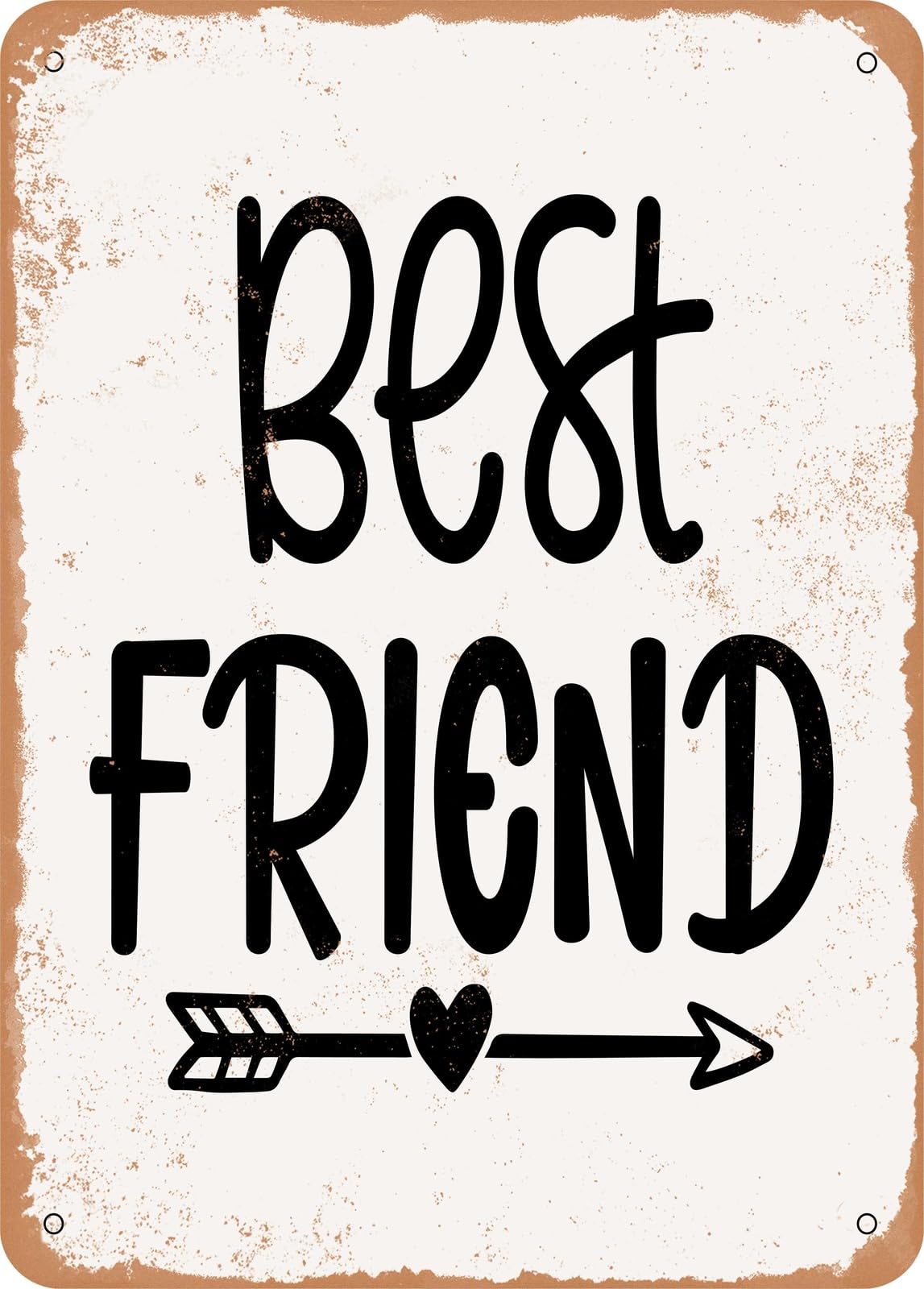 Metal Sign - Best Friend - Vintage Look home decor