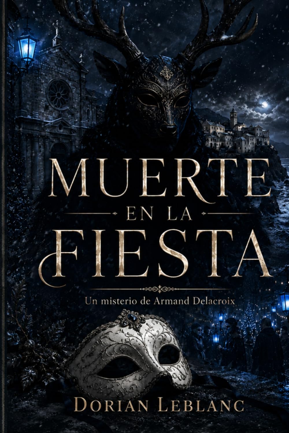 Muerte en la fiesta (Los misterios de Armand Delacroix)