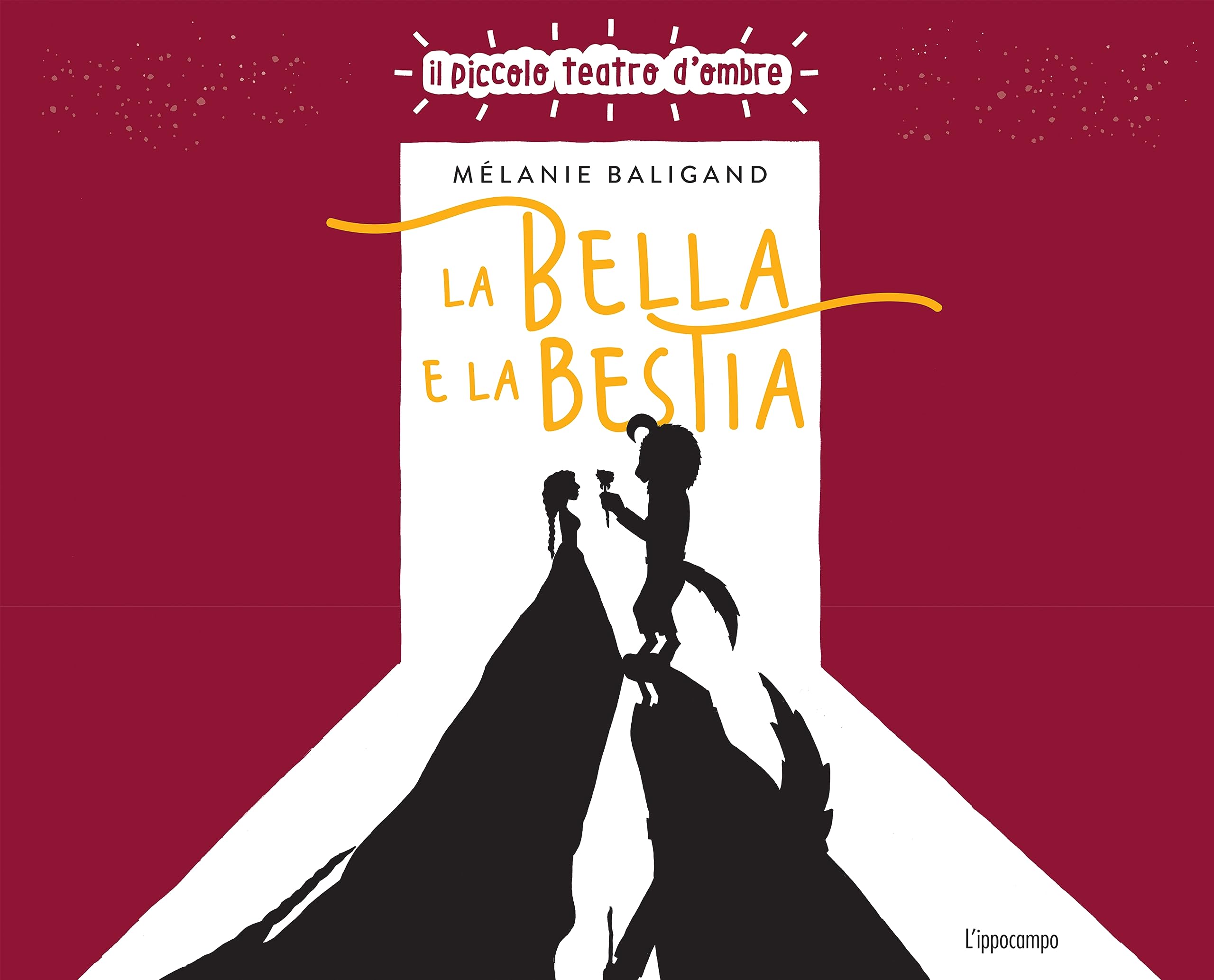 La bella e la bestia. Ediz. illustrata