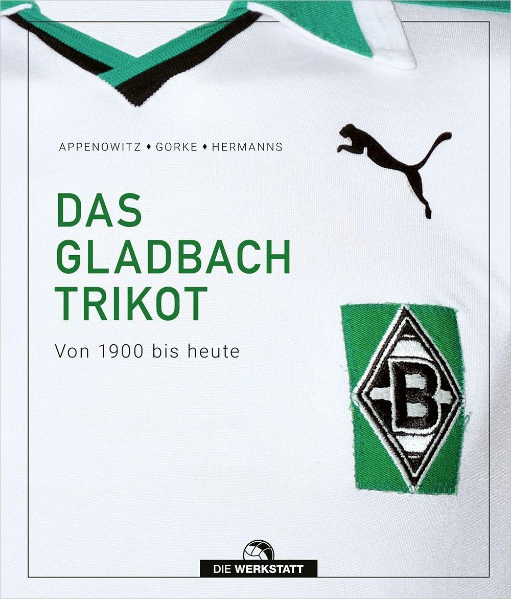 Das Gladbach-Trikot: Von 1900 bis heute