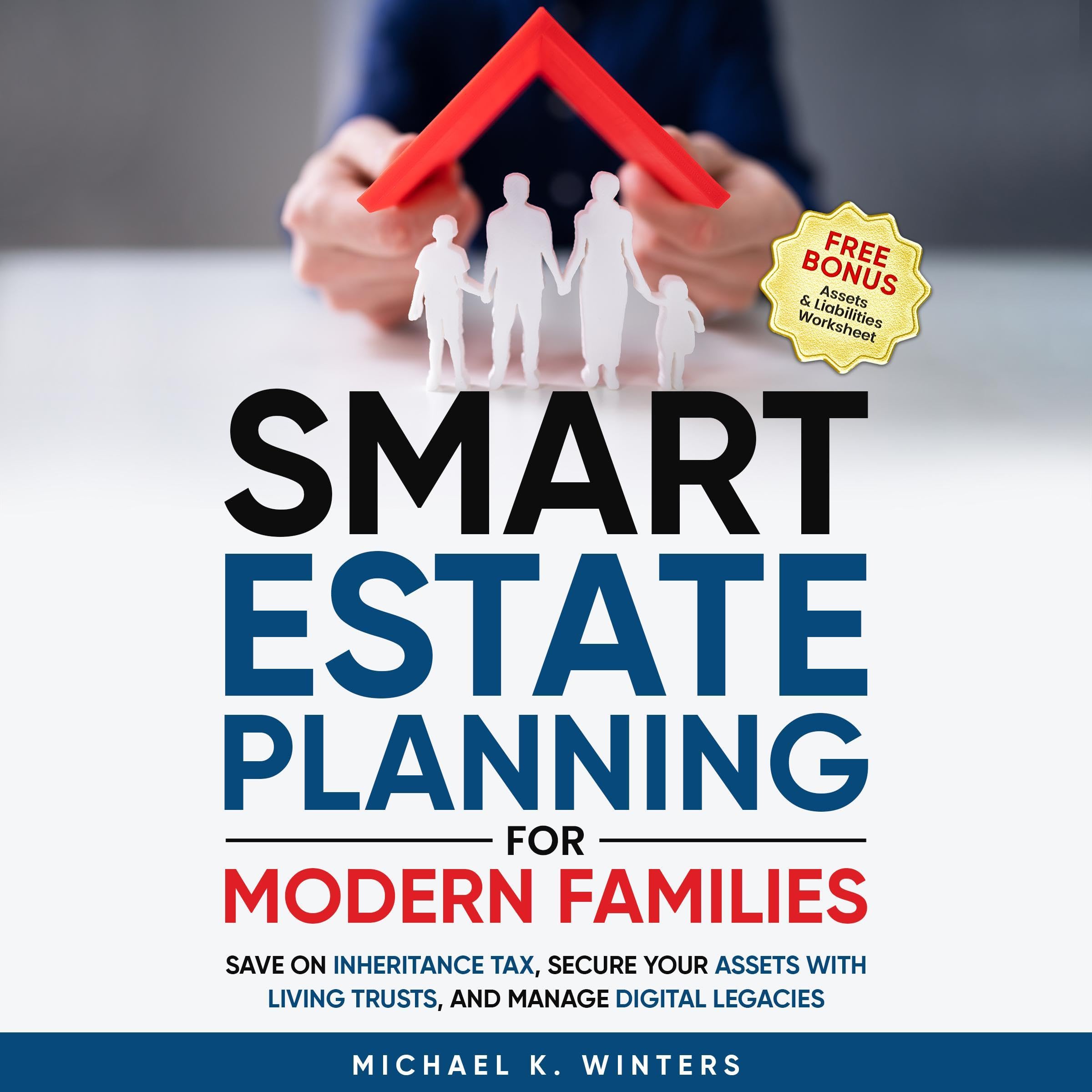 Smart Estate Planning for Modern Families