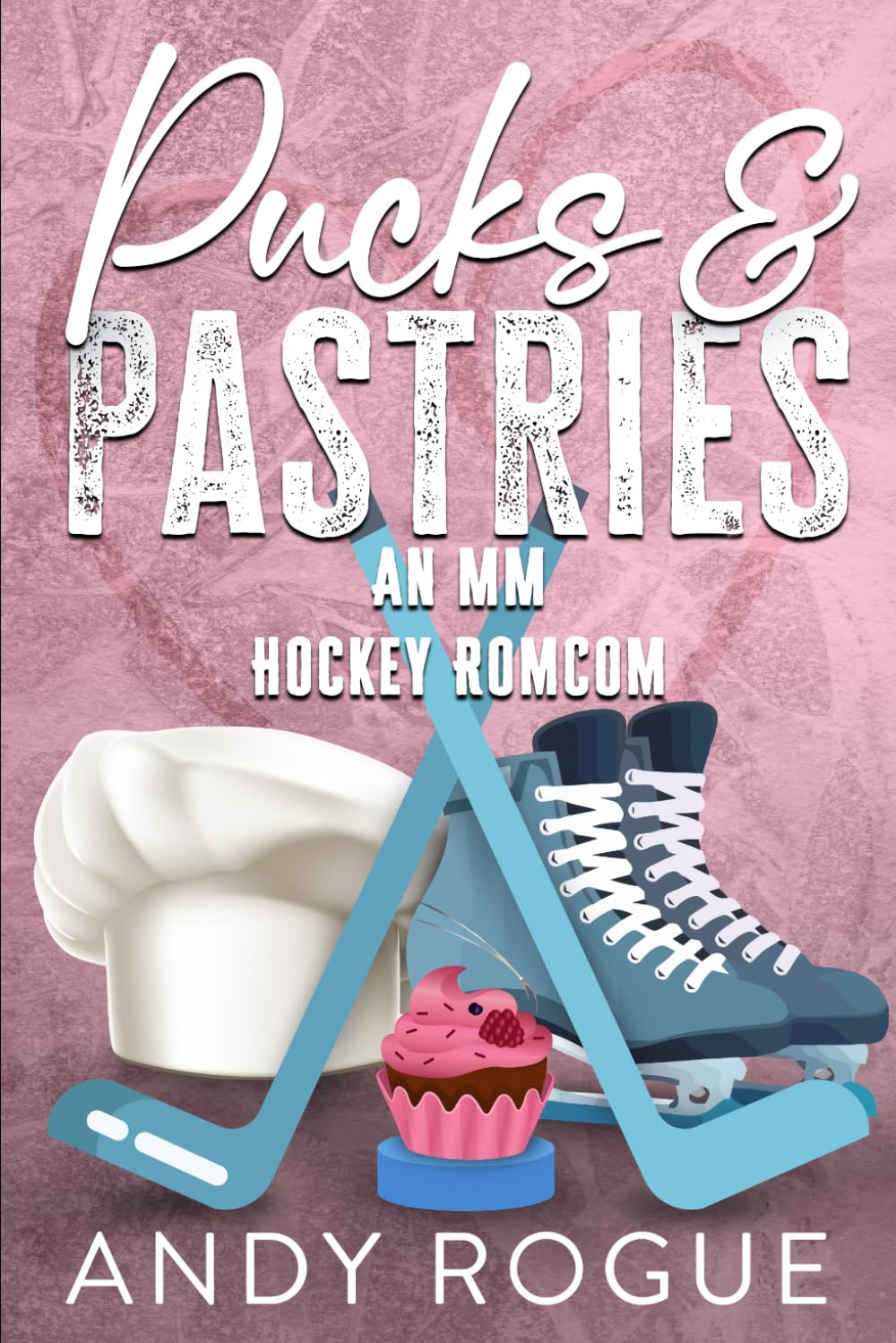 Pucks and Pastries: An MM Hockey Romcom (Clover Ridge Hockey Players)