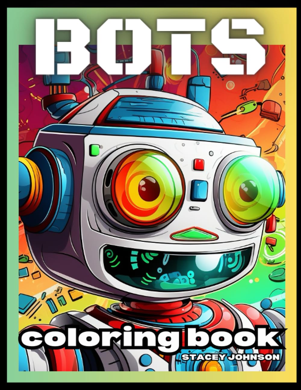 BOTS Coloring Book