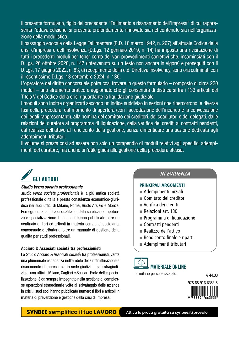 Formulario della liquidazione giudiziale. Guida alla procedura. Aggiornato al «Terzo Correttivo al Codice della Crisi» D.Lgs. 13 settembre 2024, n.136