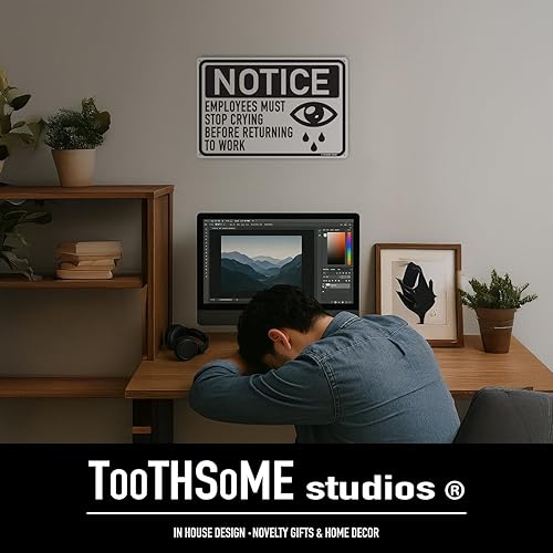 Miniatura 5 de Employees Must Stop Crying - Letrero divertido de hojalata de 12 x 8 pulgadas, para trabajo, oficina, cubículo, sala de descanso, hogar, tienda,