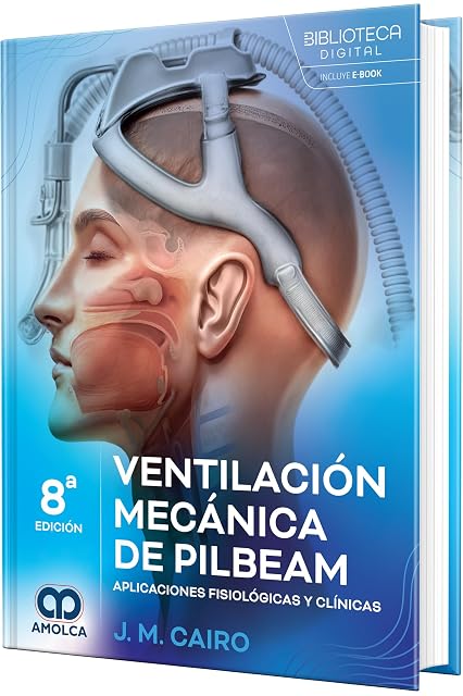 Portada de Ventilación Mecánica de Pilbeam. Aplicaciones Fisiológicas y Clínicas