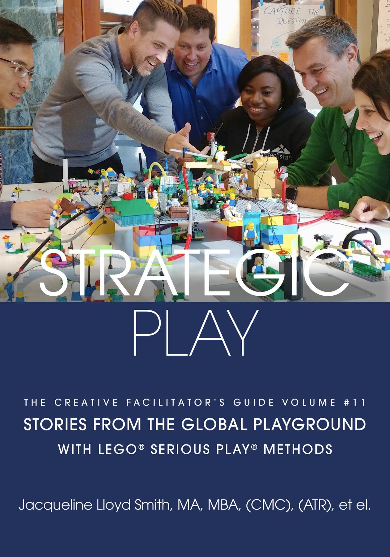Strategic Play: with LEGO® SERIOUS PLAY® methods