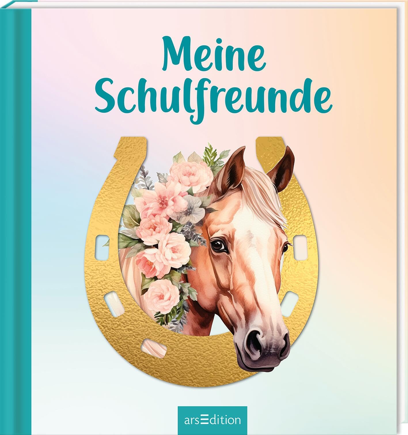 Meine Schulfreunde – Pferde: Freundebuch für die Grundschule | Geschenk zur Einschulung für Kinder ab 5 Jahren