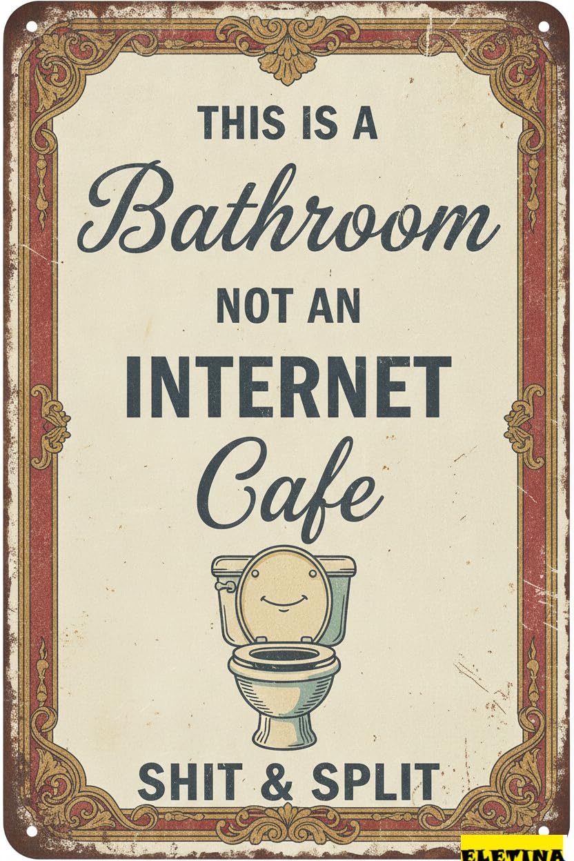 Personalized Sign for Man Cave Funny Metal S This Is A Bathroom Not An Internet Cafe Vintage Sarcastic Tin Bathroom Toilet Restroom Washroom Wall Decoration 8x12ines Private Property Decorative