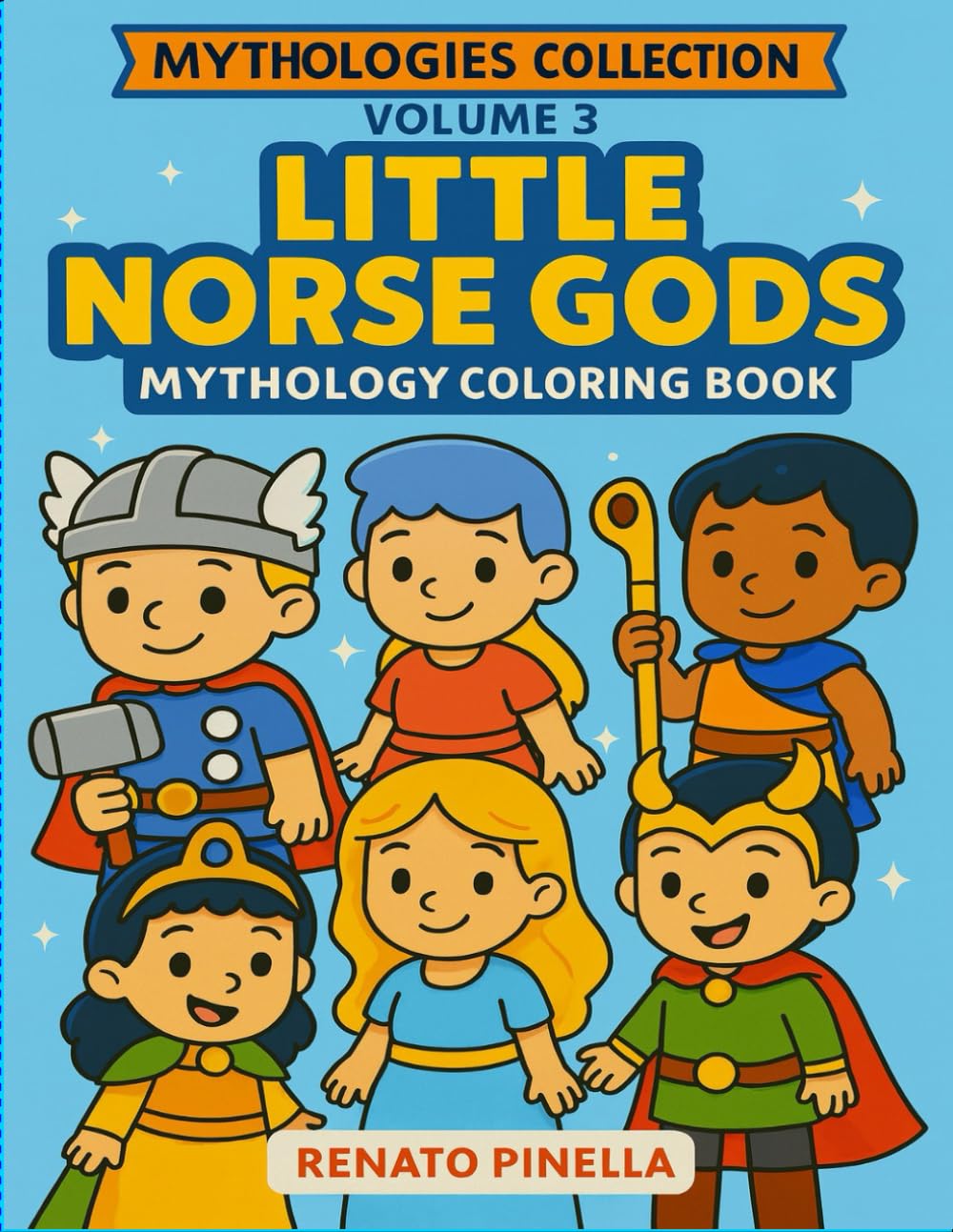 Little Norse Gods: Norse Mythology Coloring Book - Volume 3 (Mythologies)