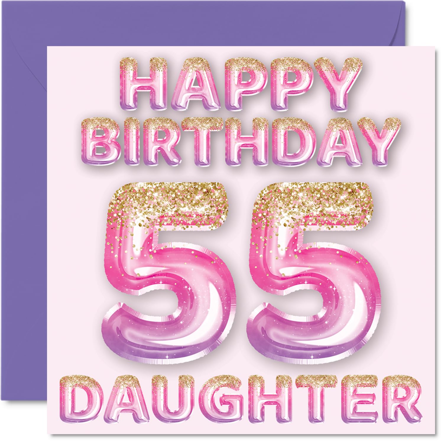 55th Birthday Card for Daughter - Pink & Purple Glitter Balloons - Happy Birthday Cards for 55 Year Old Daughter from Mum Dad Parents, 145mm Bday Greeting Cards Gift
