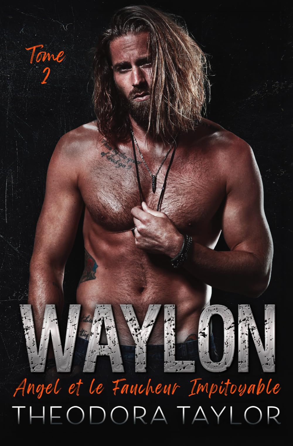 Waylon: Angel et le Faucheur Impitoyable: Tome 2 du Duet WAYLON
