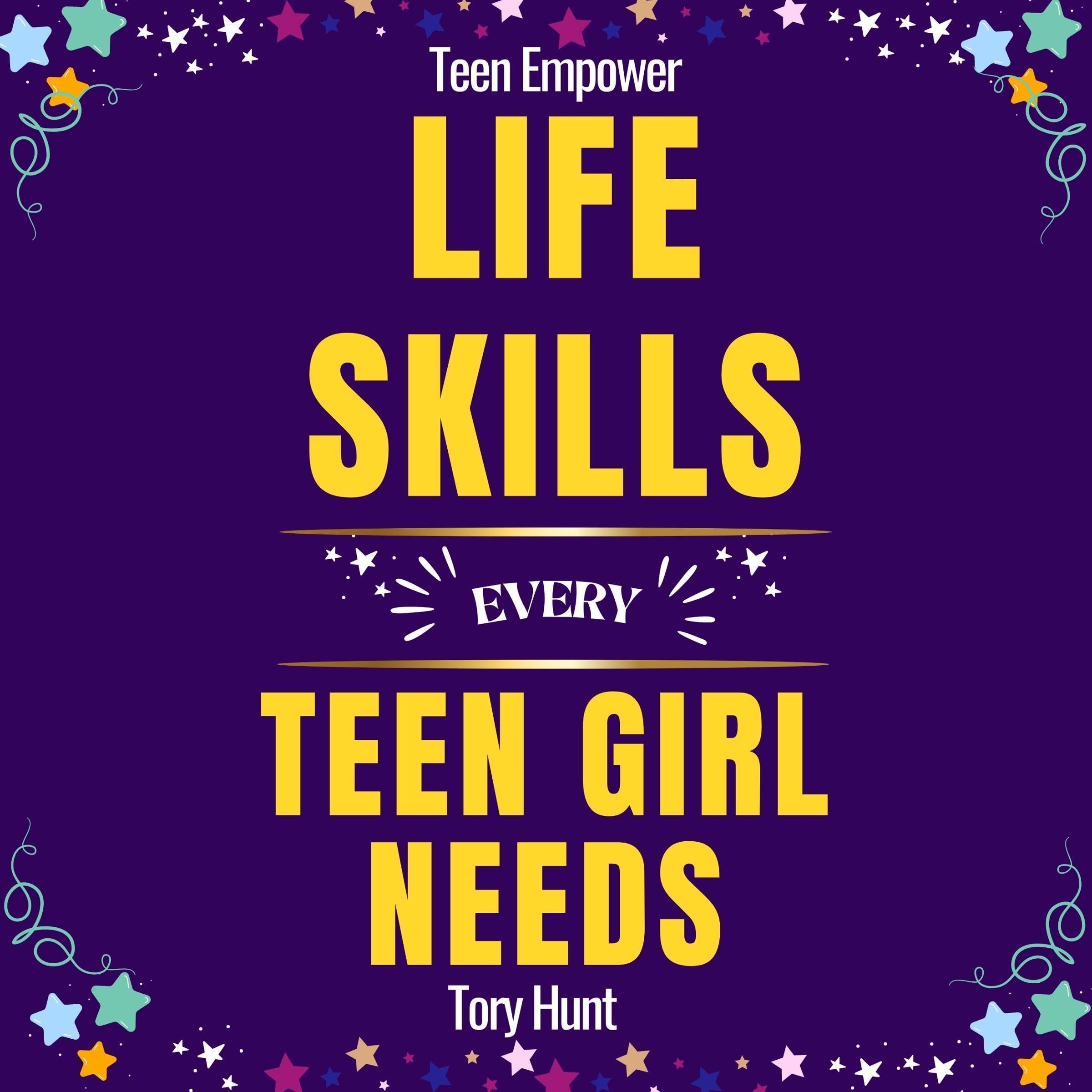 Cover art for Life Skills Every Teen Girl Needs