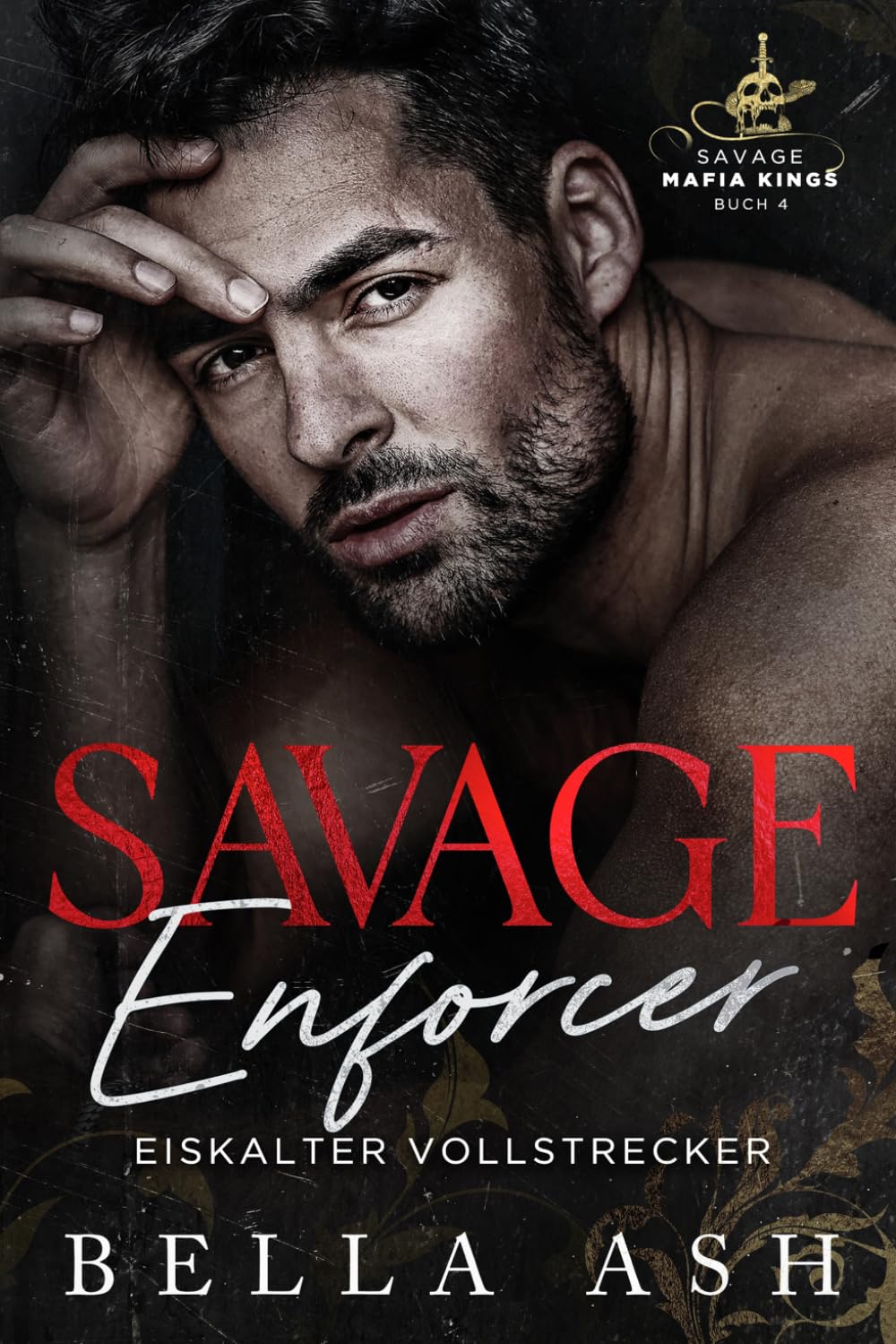 Savage Enforcer. Eiskalter Vollstrecker: Eine düstere Mafia-Romanze (Savage Mafia Kings Serie)