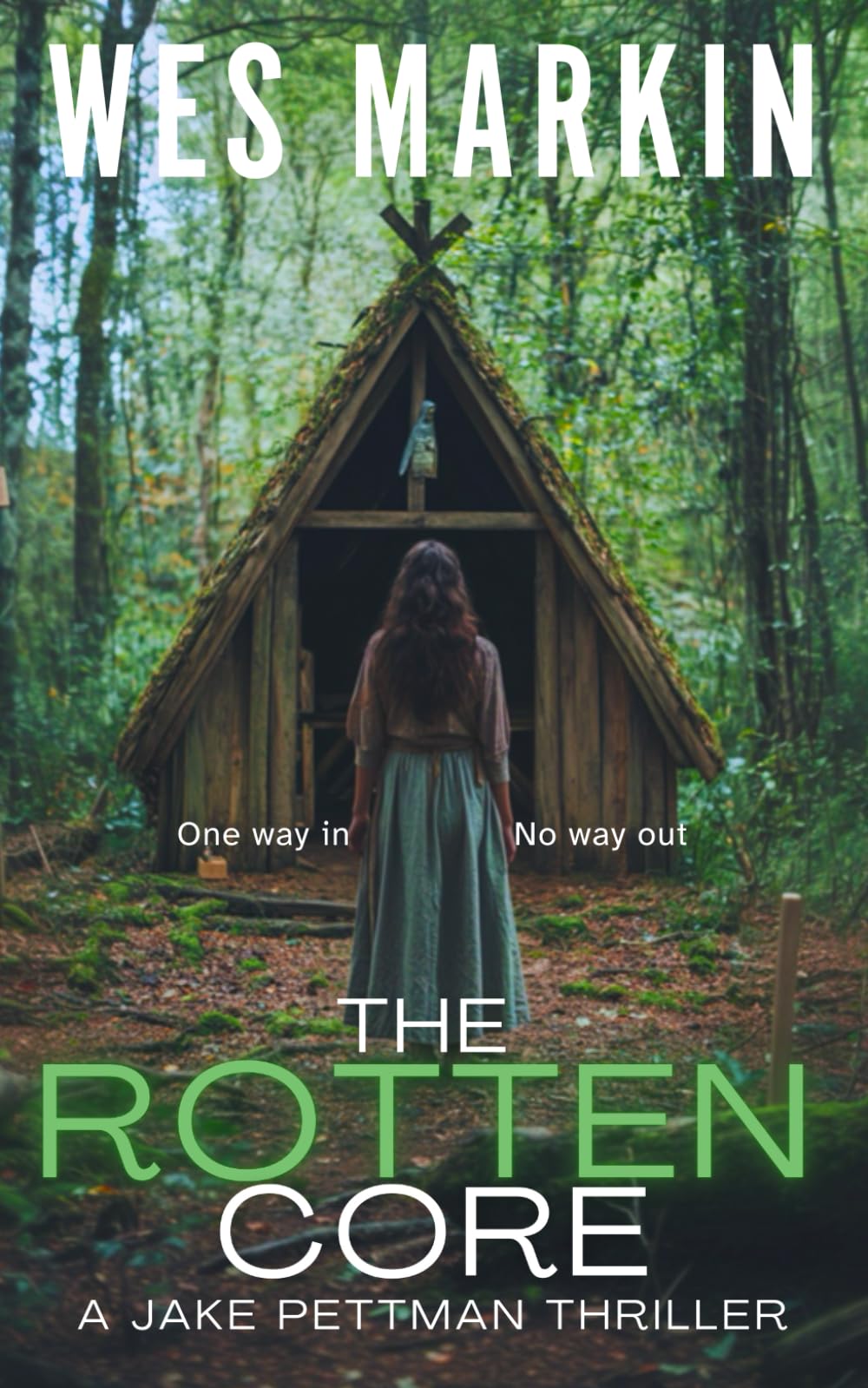 The Rotten Core: A Jake Pettman Thriller Book 4