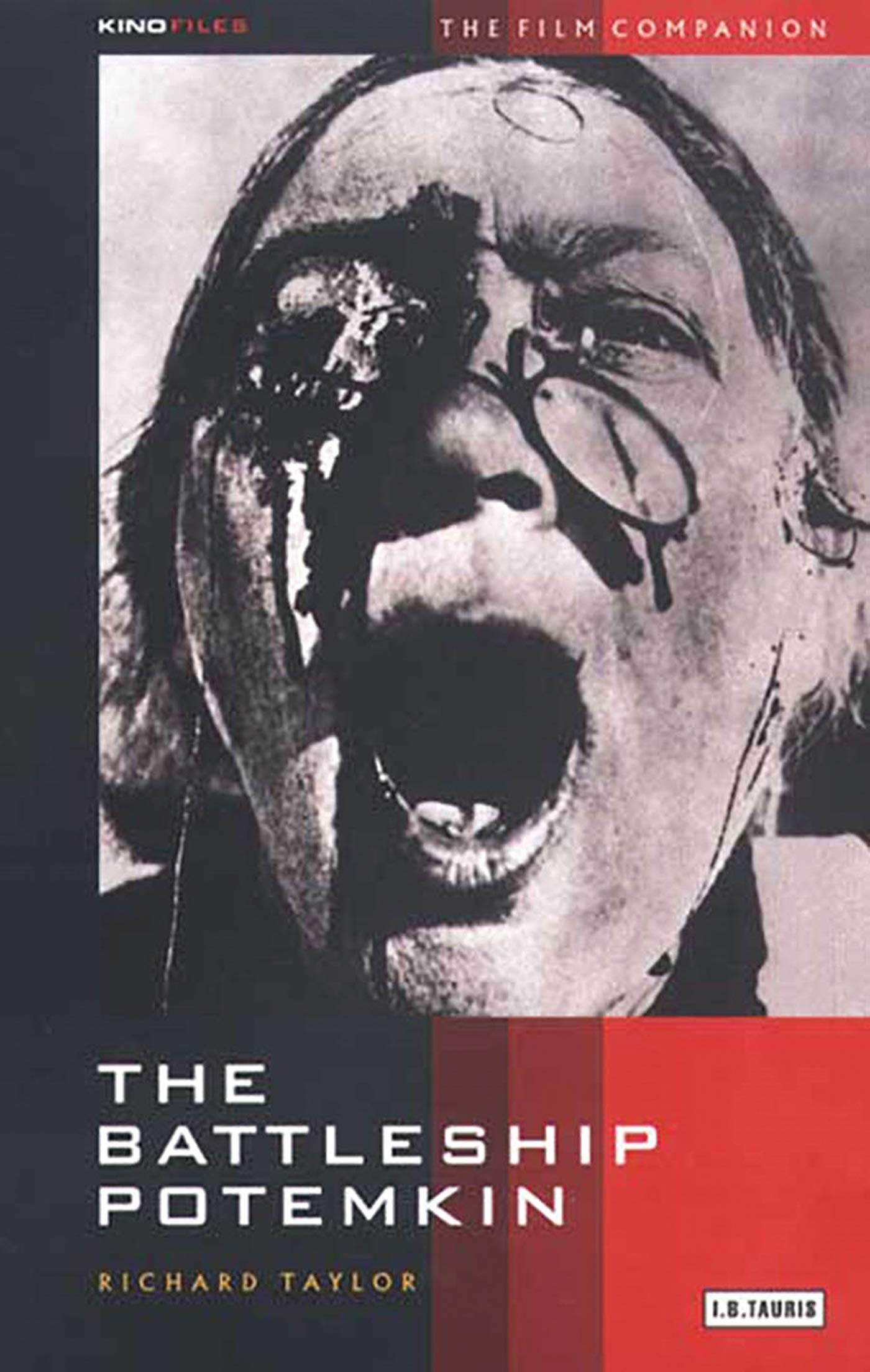 The Battleship Potemkin: The Film Companion: v. 1 (KINOfiles Film Companion)