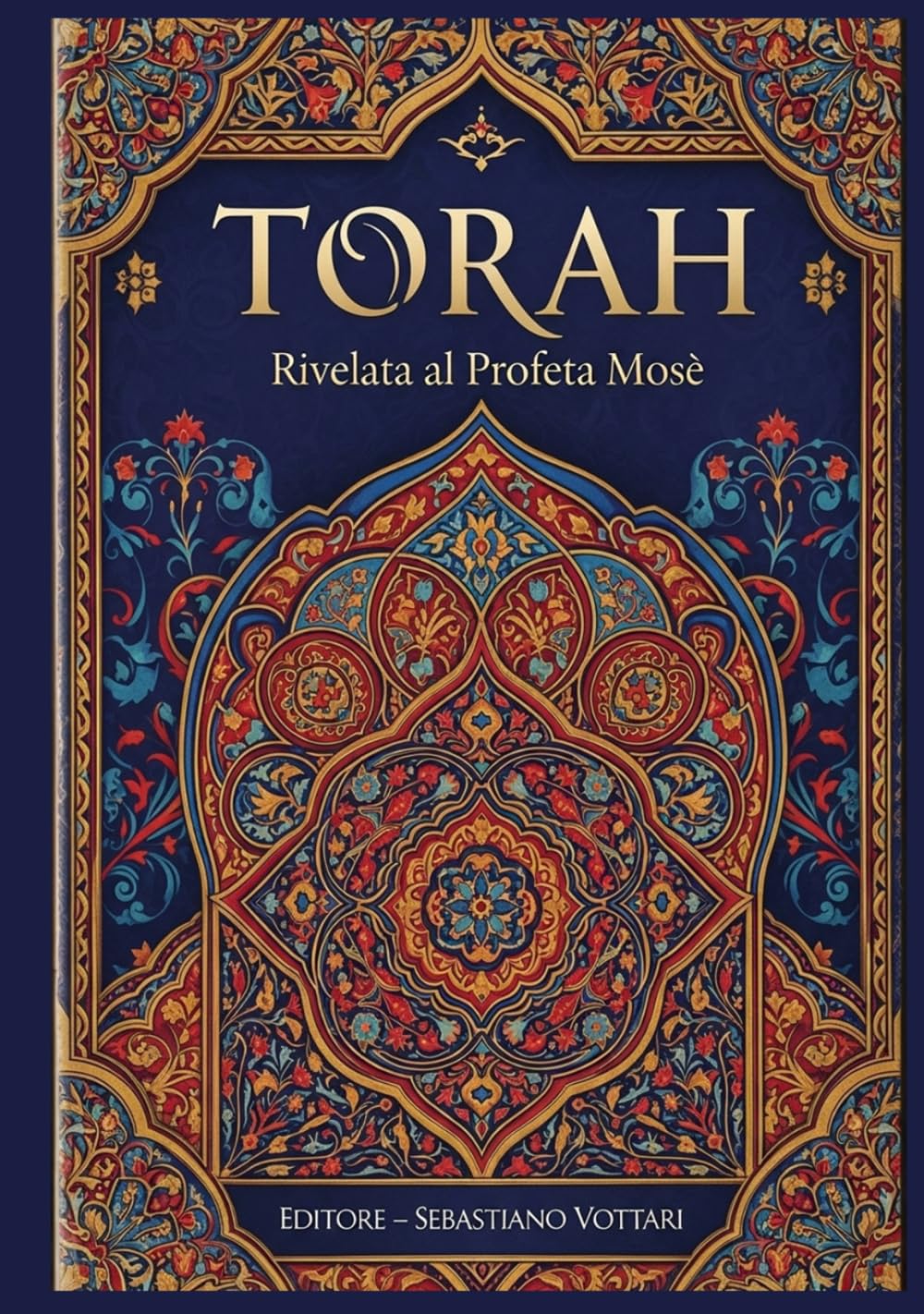 TORAH: Bible the 5 books of Moses - Sacred Text in English (Religion and Spirituality)