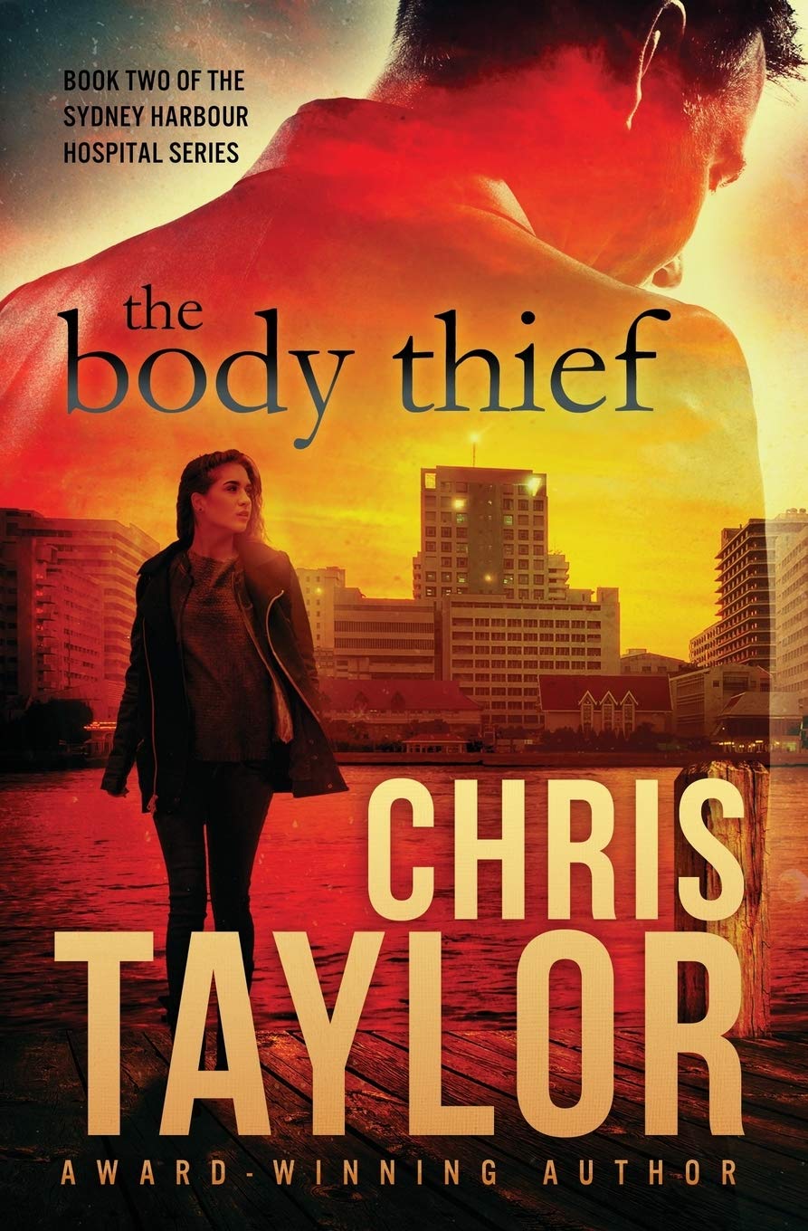 The Body Thief: Volume 2 (The Sydney Harbour Hospital Series)
