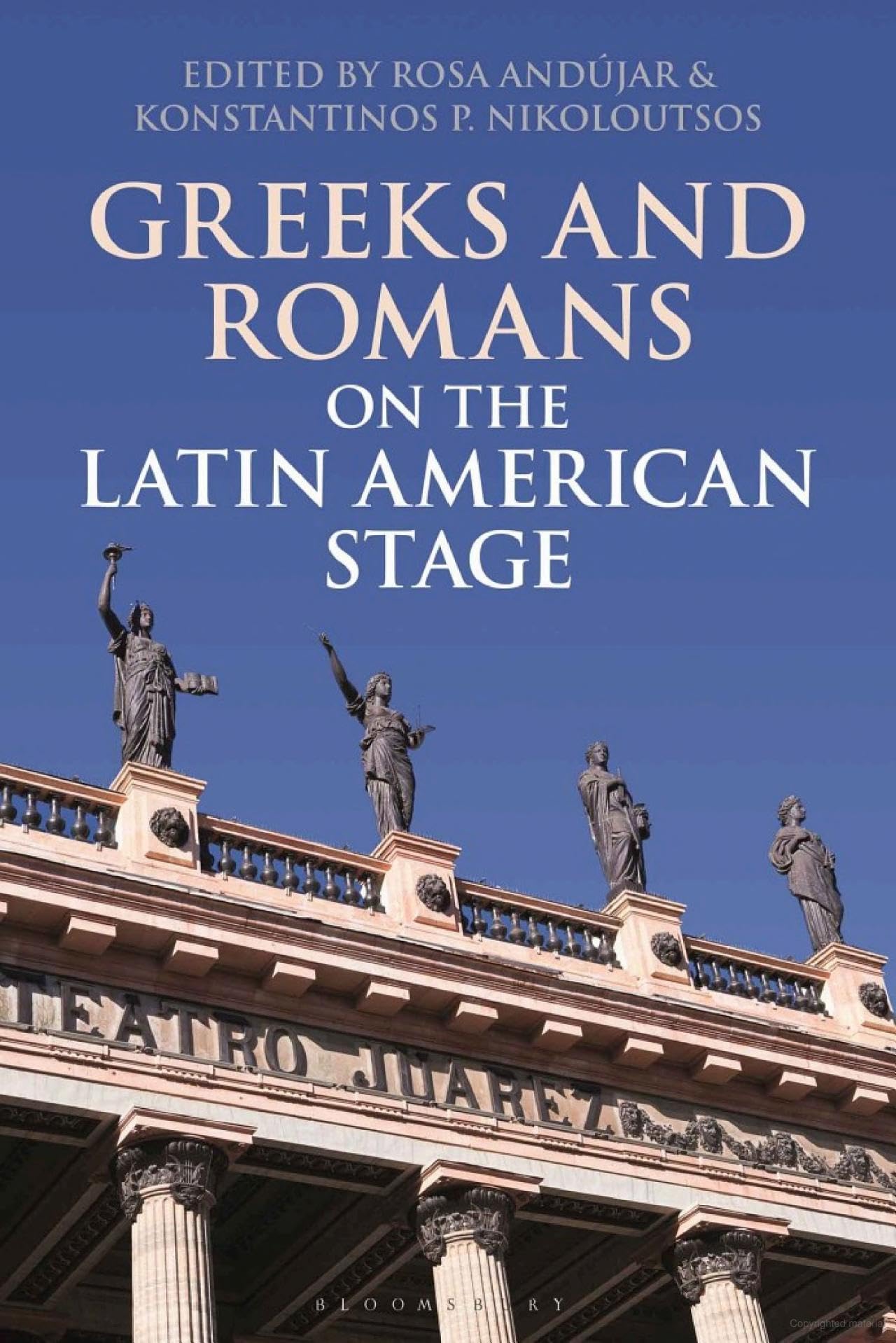 Buy Greeks and Romans on the Latin American Stage — BookShops.in